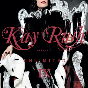 Kay Rush Unlimited IX